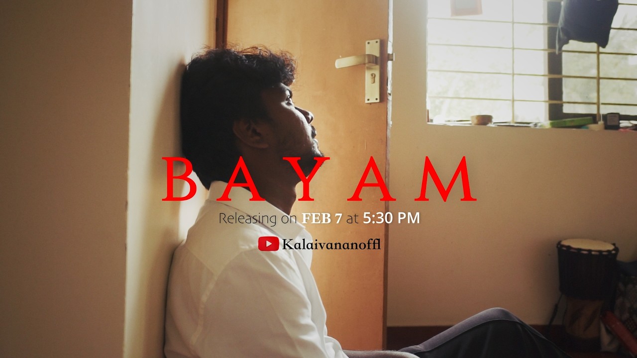 Kalai - BAYAM (Music Video Teaser)