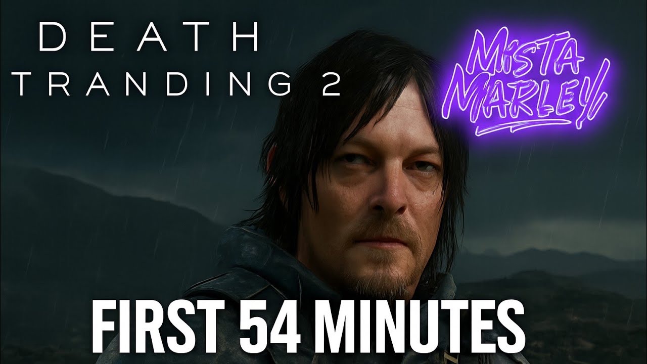 Death Stranding 2 – First 54 Minutes of Gameplay (Full Opening Walkthrough)