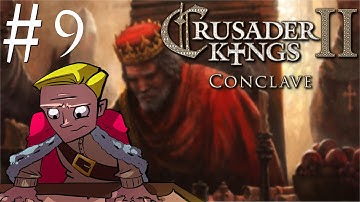 Crusader Kings 2 | Conclave | Part 9 | Death of a Cripple