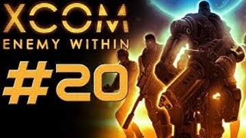 XCOM: Enemy Within - Second Wave [HD] Playthrough part 20 (Operation Soaring Pyre)