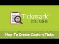 Tickmark Excel Add-in: Creating Custom Ticks