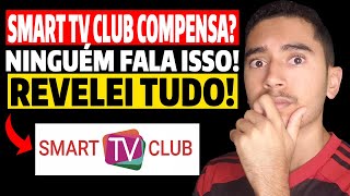 Smart Tv Club Samsung? Smart Tv Club Funciona? Smart Tv Club LG? Smart Tv Club é Confiável? é Bom?