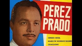 Video thumbnail of "PEREZ PRADO ORCHESTRA Patricia"