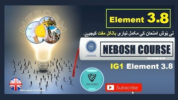 NEBOSH - IG1 Element 3.8 (Emergency Procedures & First Aid)