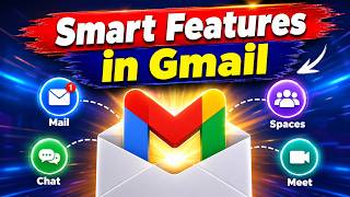 How to Enable Smart Features in Gmail | Simplify Mail, Chat, Spaces & Meet Settings