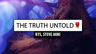 BTS (방탄소년단) ‒ The Truth Untold [Lyrics] 🎤 (전하지 못한 진심) ft. Steve Aoki chords