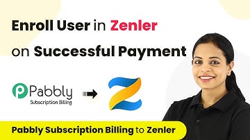 How to Enroll User in Zenler Course for Successful Payment in Pabbly Subscription Billing
