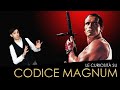 Tutte le curiosità sul film CODICE MAGNUM