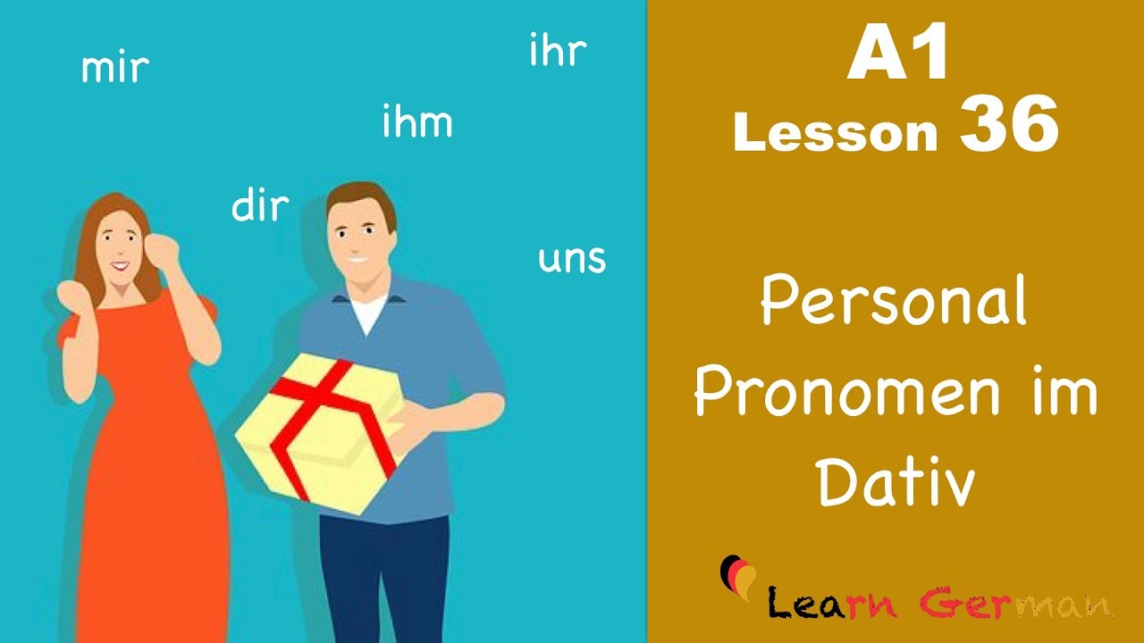 ⁣Learn German | Dative case | Personal pronouns | German for beginners | A1 - Lesson 36