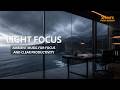 Light Focus Session | Ambient Music for Work & Clear Productivity