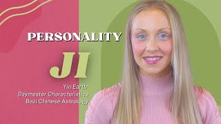 Ji Yin Earth Daymaster Personality Characteristics BaZi Chinese Astrology Chinese medicine taoism