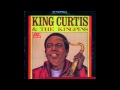 King Curtis & The Kingpins