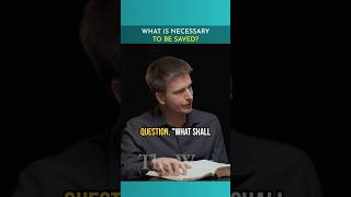 What is Necessary To Be Saved? (Voice of Reason)