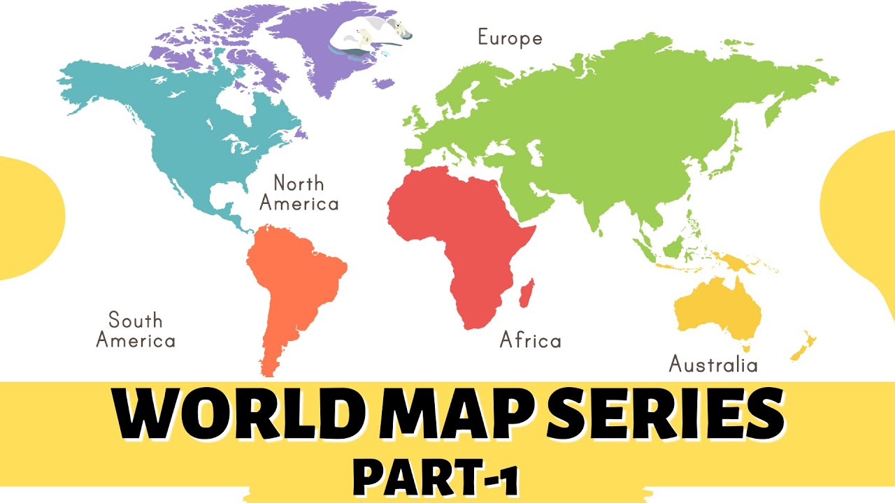 world-map-series-part-1-world-geography-youtube