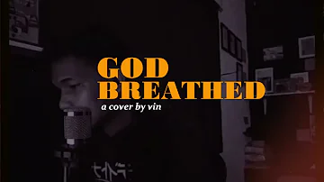 Kanye West - God Breathed (a cover by vin)