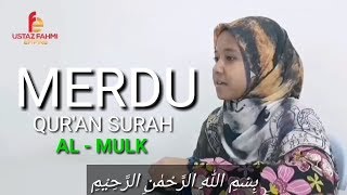 SURAH AL MULK || Adik Aina