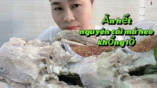 #mukbang ăn hết 1 cái má heo luộc khổng lồ