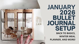 January 2026 Bullet Journal Setup | Cozy Monthly Page Reveal & Simple Goals