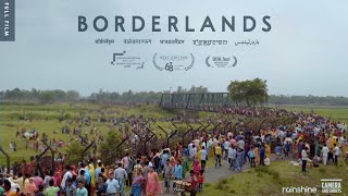 Borderlands | Full Movie | National Award Winning Documentary (2022)