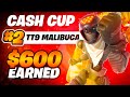 2ND PLACE SOLO CASH CUP 🏆 ($600) | Malibuca