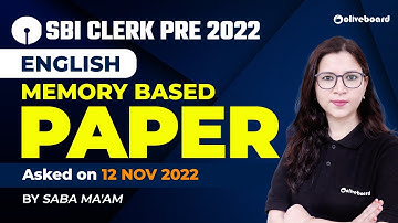 SBI Clerk Prelims English Memory Based Paper 2022 | SBI Clerk Memory Based Paper 2022 By Saba Ma