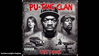 Kate Meaney's Game - Pu-Tang Clan