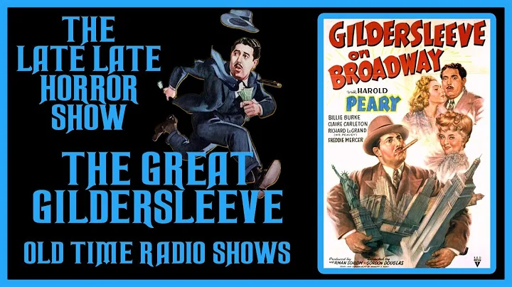 THE GREAT GILDERSLEEVE OLD TIME RADIO SHOWS