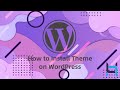 How to install theme on wordpress