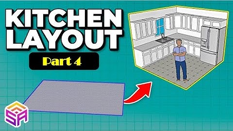 SketchUp Kitchen Layout: Part 4 Finalizing The Design