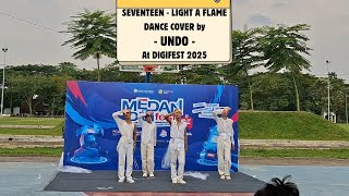 Download Lagu SEVENTEEN (세븐틴) 'Light a Flame' DANCE COVER by ↺ UNDO ↺ at MEDAN DIGIFEST 2025 MP3