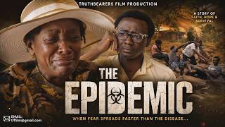 THE EPIDEMIC | Sierra Leone Christian Movie