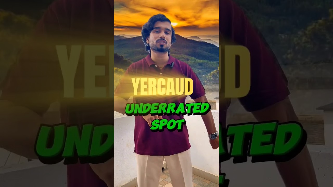 Best under-rated places in yercaud ✨ | 