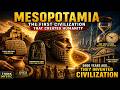 The First Civilization of Humans | "Mesopotamia Full Documentary"