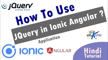 How To Use jQuery In Ionic Angular Project ? | Hindi Tutorial - RKR Knowledge