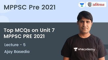 L-5 | Top MCQs on Unit 7 MPPSC PRE 2021 | MPPSC 2021/ 22 | Ajay Basediya