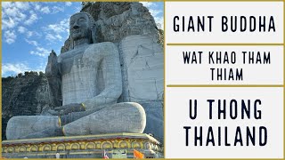 84 Meter Tall Stone Buddha - Wat Khao Tham Thiam - U Thong Thailand 2023