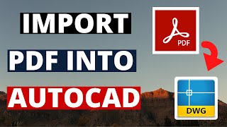 How To Import PDF Into AutoCAD || Vector And Raster PDF