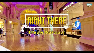 Right There - Ethan Dufault (Song with Lyrics) 🎶 #62