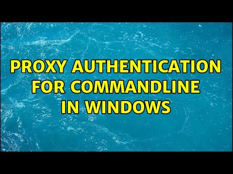 Proxy authentication for commandline in Windows (2 Solutions!!)