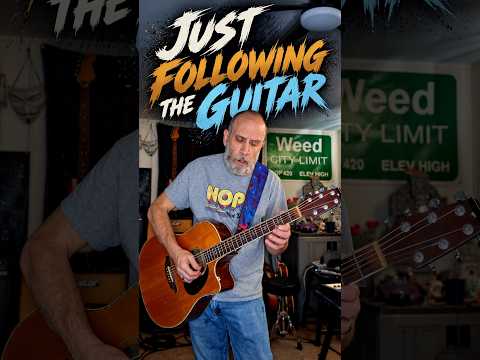 Just Following the Guitar | Acoustic Guitar Rehearsal