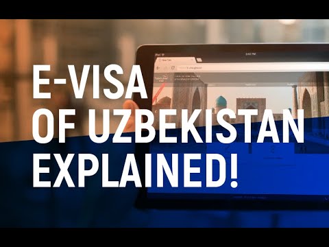 E-visa of Uzbekistan explained!
