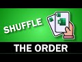 How to shuffle the order of a list randomly in excel