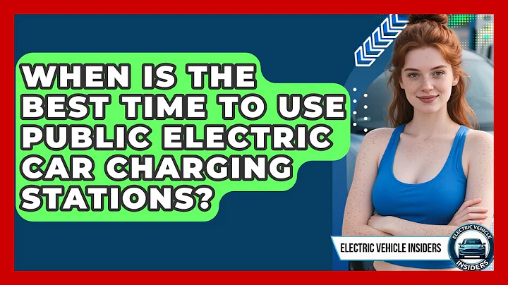 When Is the Best Time to Use Public Electric Car Charging Stations? | Electric Vehicle Insiders News
