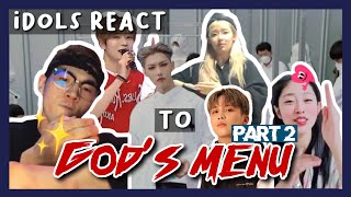 [IDOLS] NCT, GOT7, Ateez, KARD, Momoland, etc REACT to Stray Kids God&#39;s Menu! Part 2