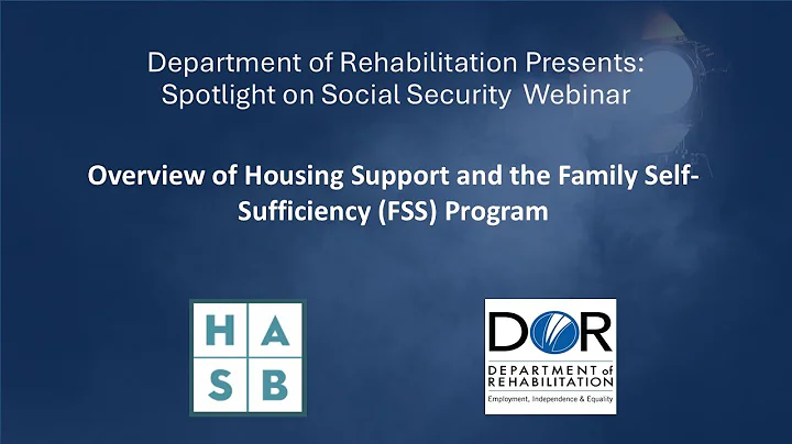 Overview of Housing Support and the Family Self Sufficiency (FSS) Program