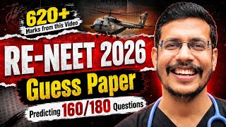 RE NEET 2026 Guess Paper | 160/180 Questions Guaranteed From This Video | Dr. Anand Mani