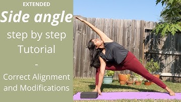 Extended side angle pose step by step tutorial - modifications and variations. Avoid mistakes
