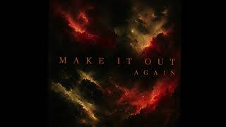 Gjije - Make It Out Again (Official Audio)