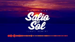 Don Omar - Salio El Sol - (Lauti) [Moombahton]