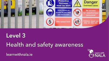 Health and safety awareness at Level 3 on Learn with NALA